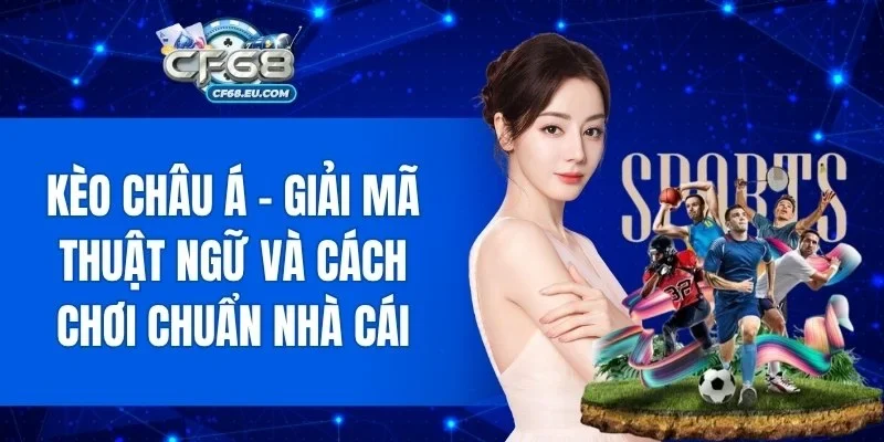 Kèo Châu Á