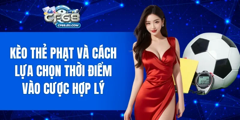 Kèo Thẻ Phạt